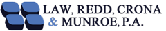 Law, Redd, Crona & Munroe, P.A.